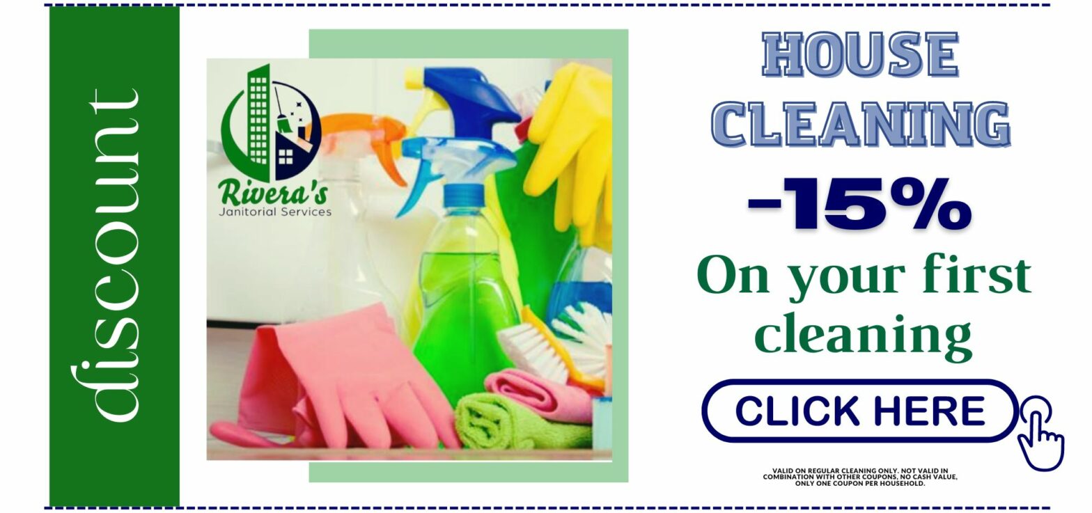 House Cleaning Rivera's Janitorial Services Ventura County, California